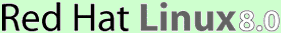 Red Hat Linux8.0